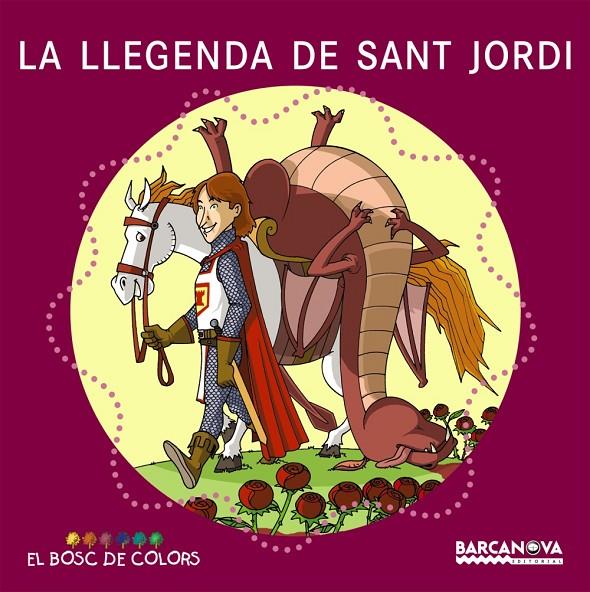 La llegenda de Sant Jordi | 9788448917494 | Estel Baldó / Rosa Gil / Maria Soliva