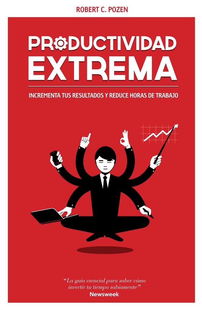 Productividad extrema | 9788498752663 | Robert C. Pozen