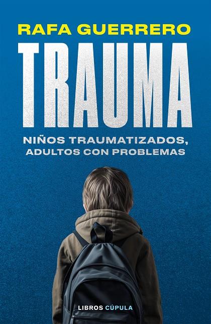 Trauma | 9788448041069 | Guerrero, Rafa