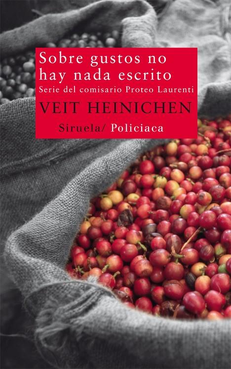 Sobre gustos no hay nada escrito | 9788498419030 | Veit Heinichen