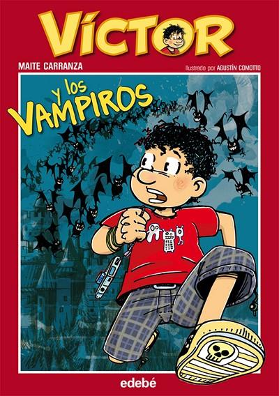 Víctor y los vampiros | 9788468301983 | Maite Carranza