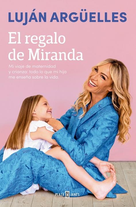 El regalo de Miranda | 9788401035135 | Argüelles, Luján