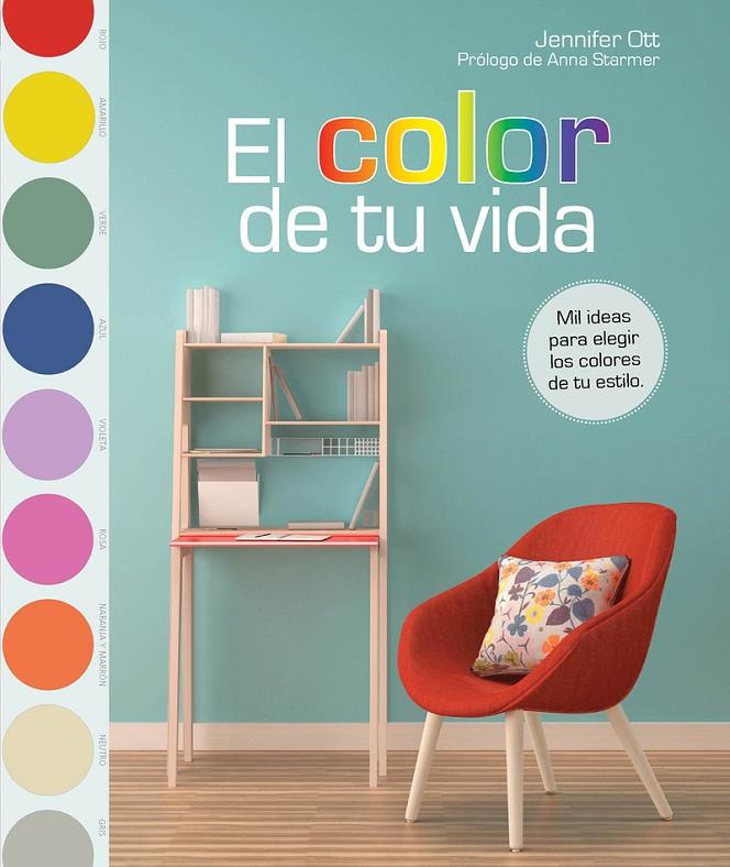 El color de tu vida | 9780857628039 | Jennifer Ott