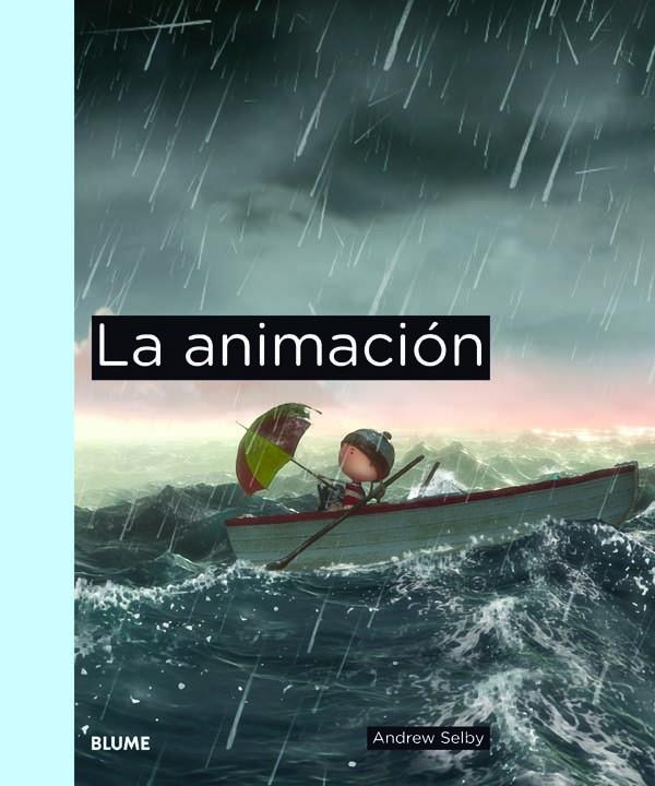 La animación | 9788498016673 | Andrew Selby