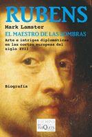 Rubens. El maestro de las sombras | 9788483833728 | Mark Lamster