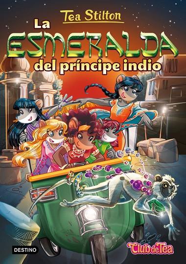 La esmeralda del príncipe indio | 9788408155478 | Stilton, Tea