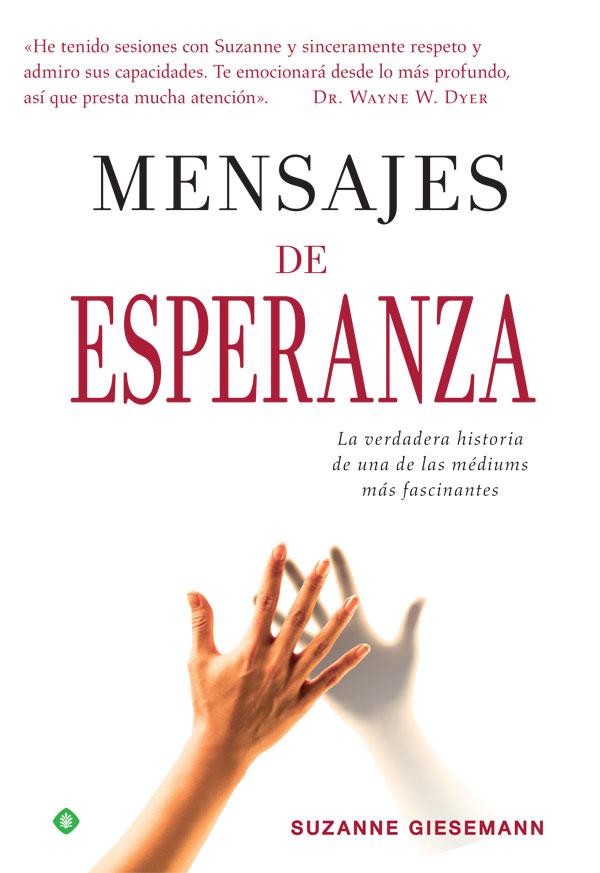 Mensajes de esperanza | 9788491641995 | Suzanne Giesemann