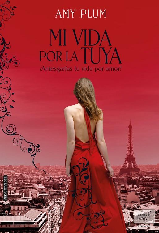 Mi vida por la tuya | 9788415854210 | Amy Plum