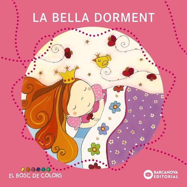 La Bella Dorment | 9788448917524 | Estel Baldó - Rosa Gil - Maria Soliva