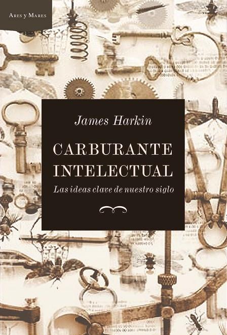 Carburante intelectual | 9788474236545 | Harkin, James