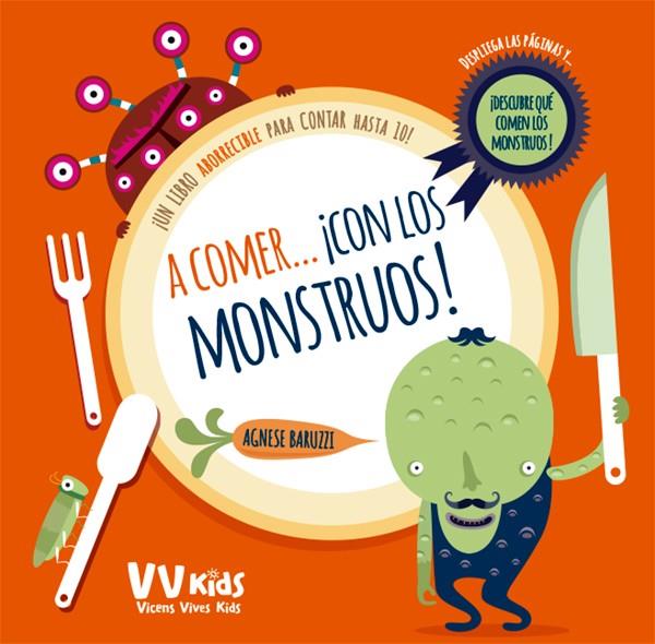 A comer... ¡Con los monstruos! | 9788468250847 | Agnese Baruzzi