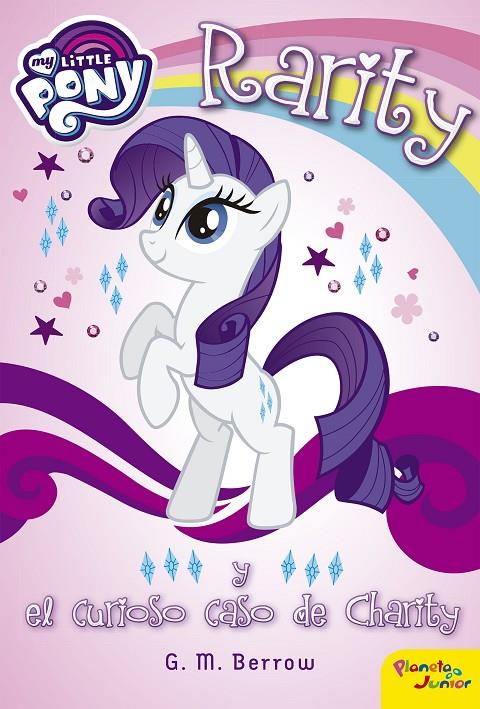 Rarity y el curioso caso de Charity | 9788408163138 | My Little Pony