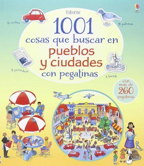 1001 cosas que buscar en pueblos y ciudades | 9781474908337 | Milbourne Anna