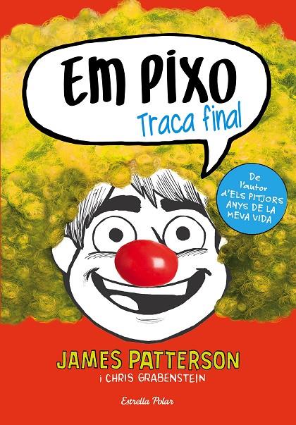 Em pixo 5. Traca final | 9788491374022 | James Patterson