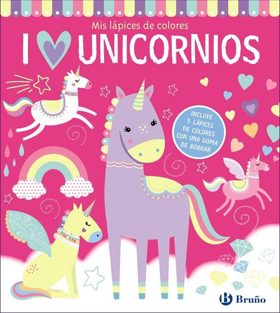 Mis lápices de colores, I love unicornios | 9788469665558 | Varios Autores