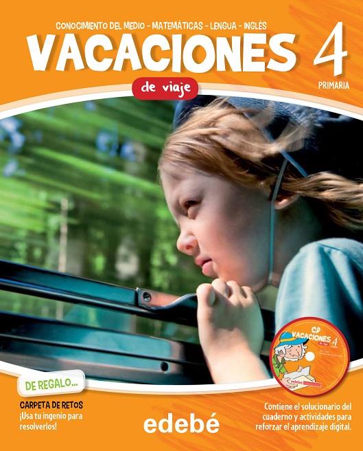 Vacaciones de viaje (cuaderno + carpeta retos + CD) | 9788468310015 | Edebé, Obra Colectiva