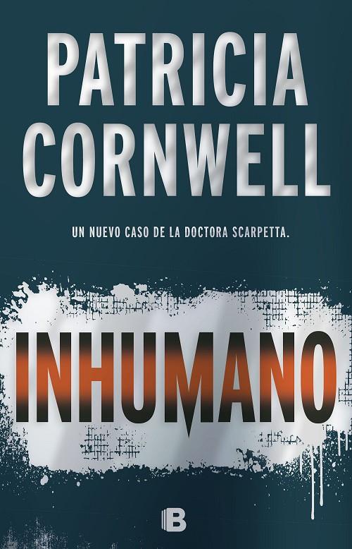 Inhumano | 9788466661003 | Patricia Cornwell