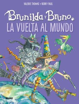 Brunilda y Bruno : La vuelta al mundo | 9788418075940 | Thomas, Valerie ; Korky, Paul