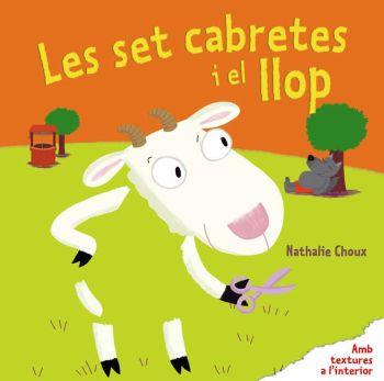 Les set cabretes i el llop | 9788492790913 | Nathalie Choux