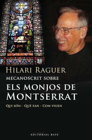 Mecanoscrit sobre els monjos de Montserrat | 9788492437085 | Hilari Raguer