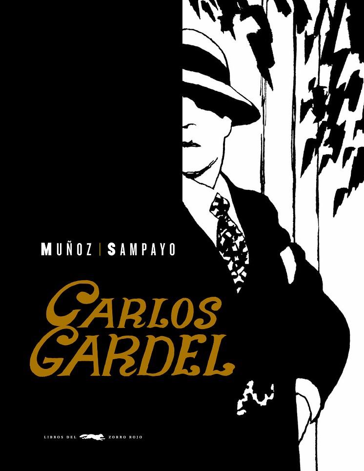 Carlos Gardel | 9788492412754 | Muñoz - Sampayo