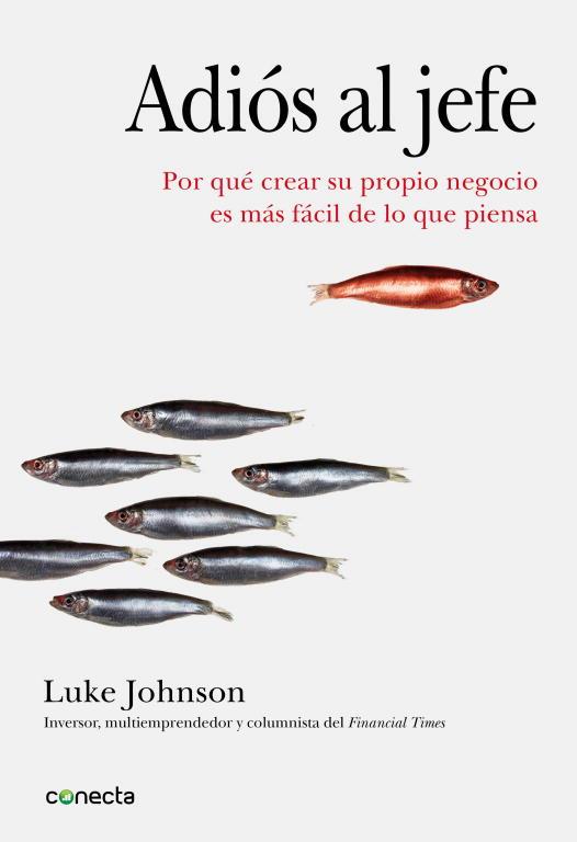 Adiós al jefe | 9788493914554 | Luke Johnson