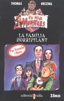 La família horripilant | 9788482861555 | Thomas Brezina