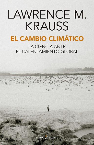 El cambio climático | 9788412288896 | Krauss, Lawrence M.