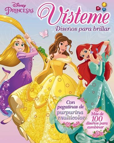 Princesas. Vísteme. Deiseños para brillar | 9788499517629 | Disney