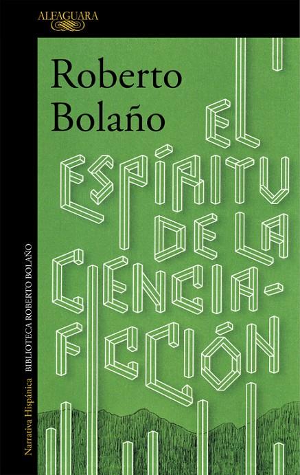 El esíritu de la ciencia-ficción | 9788420423913 | Roberto Bolaño