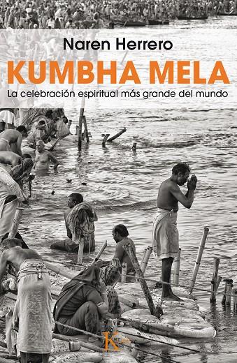 Kumbha Mela | 9788499884387 | Naren Herrero