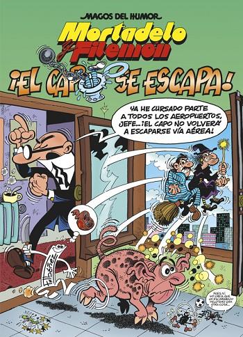 ¡El capo se escapa! Mortadelo y Filemón | 9788466659482 | F. Ibáñez