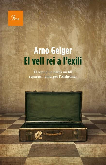 El vell rei a l'exili | 9788475883991 | Arno Geiger