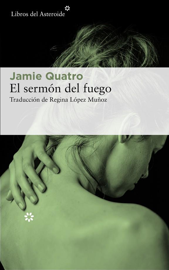 El sermón del fuego | 9788417007720 | Quatro, Jamie