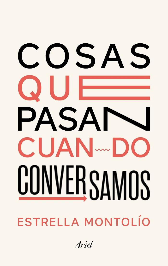 Cosas que pasan cuando conversamos | 9788434431614 | Montolío, Estrella