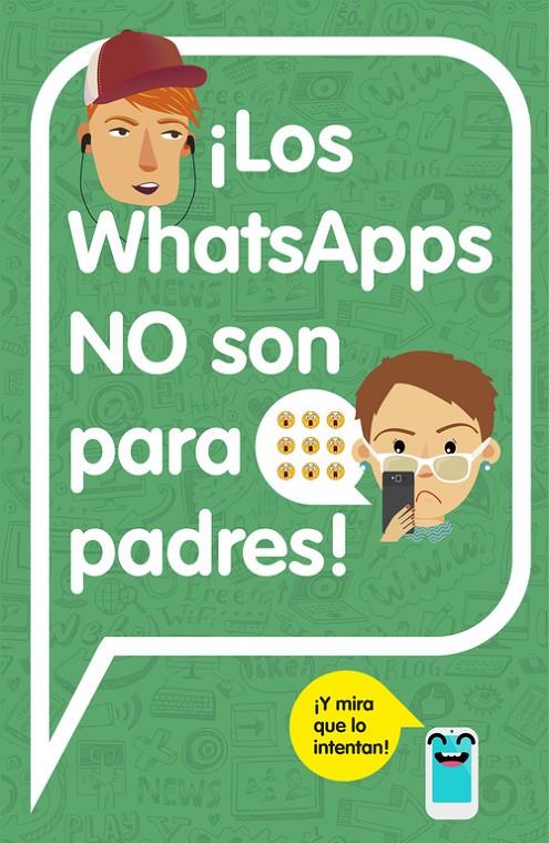 ¡Los Whatsapps no son para padres! | 9788420482262 | vv aa