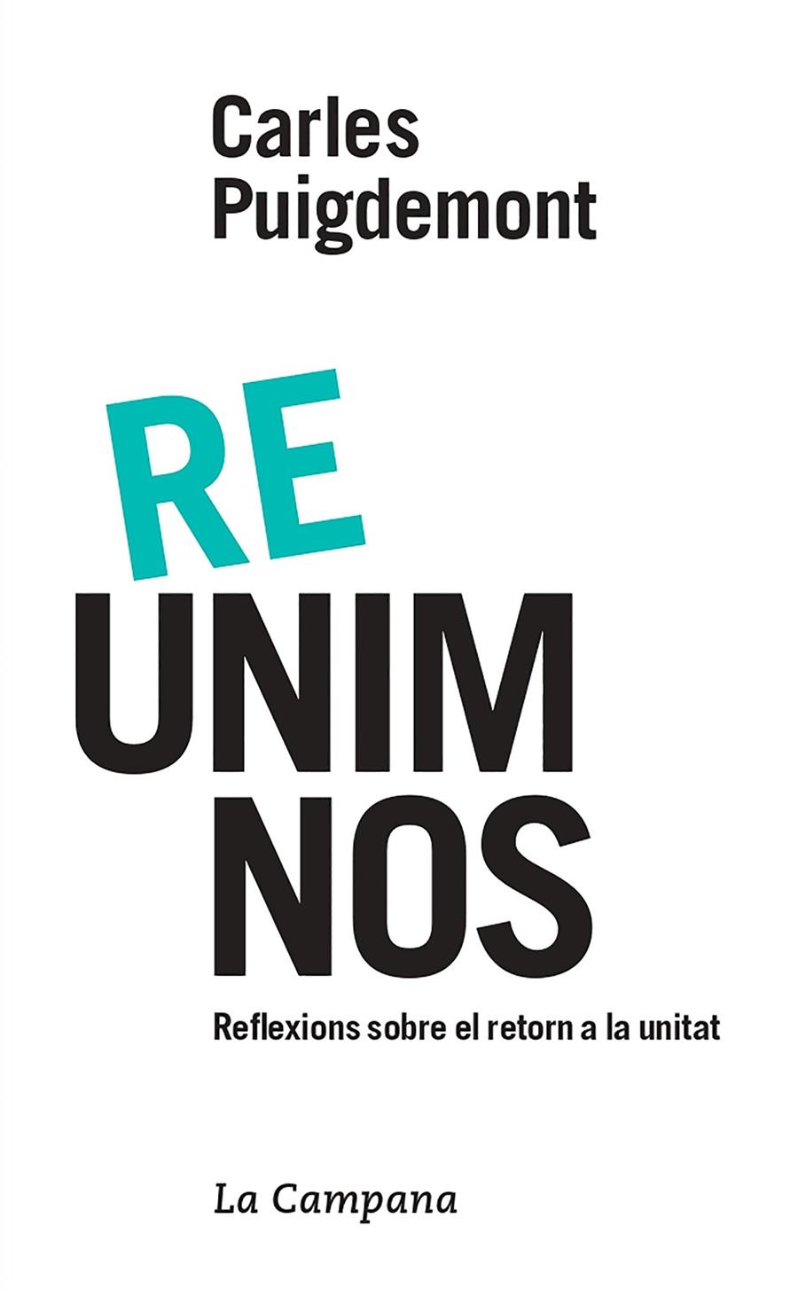 Re-Unim-Nos | 9788416863600 | Puigdemont, Carles