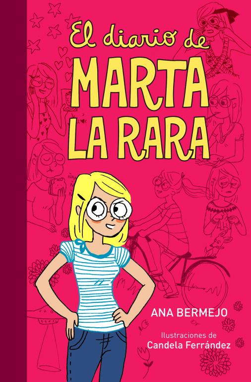 El diario de Marta la rara | 9788484418023 | Ana Bermejo