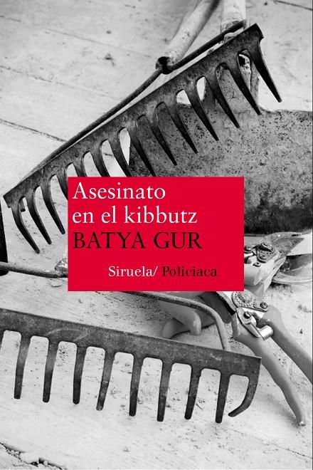 Asesinato en el kibbutz | 9788478446919 | Batya Gur