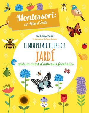 El meu primer llibre del jardí | 9788468254197 | Chiara Piroddi