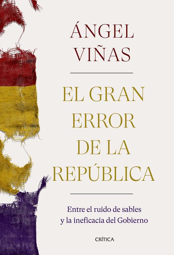 El gran error de la República | 9788491992769 | Angel Viñas