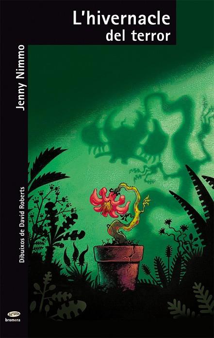 L'hivernacle del terror | 9788498240719 | Jenny Nimmo