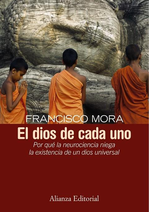 El dios de cada uno | 9788420683218 | Francisco Mora