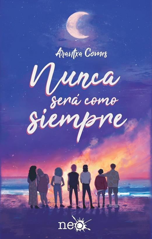 Nunca será como siempre | 9788419655073 | Comes, Arantxa