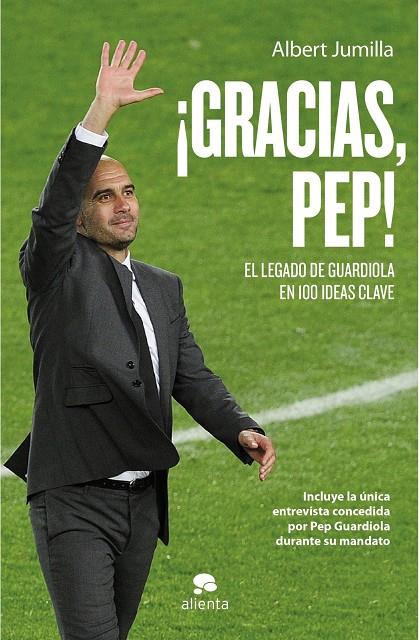 ¡Gracias, Pep! | 9788415320760 | Albert Jumilla