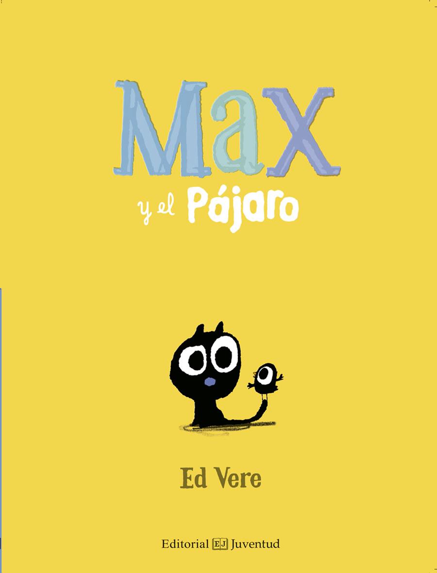 Max y el Pájaro | 9788426144157 | Vere, Ed