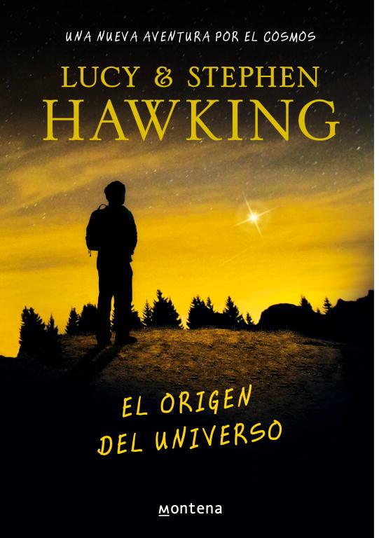 El origen del Universo | 9788484418917 | Lucy & Stephen Hawking