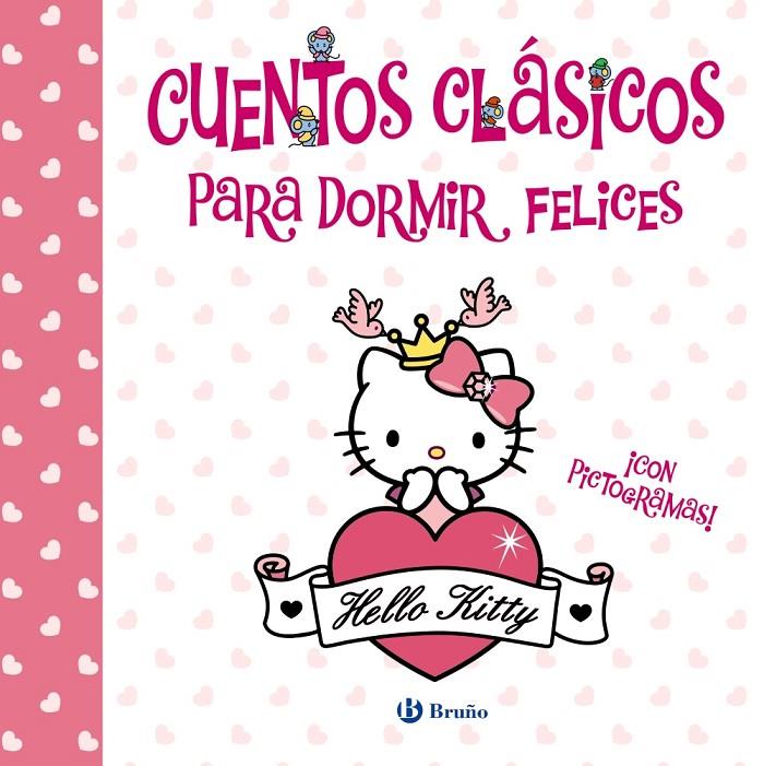 Cuentos clásicos para dormir felices (Hello Kitty) | 9788469664339 | Menéndez, Elvira/Álvarez Menéndez, Pablo