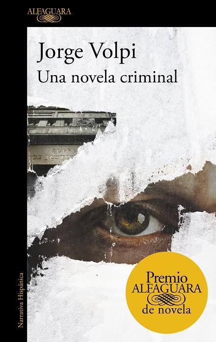 Una novela criminal | 9788420432274 | Jorge Volpi