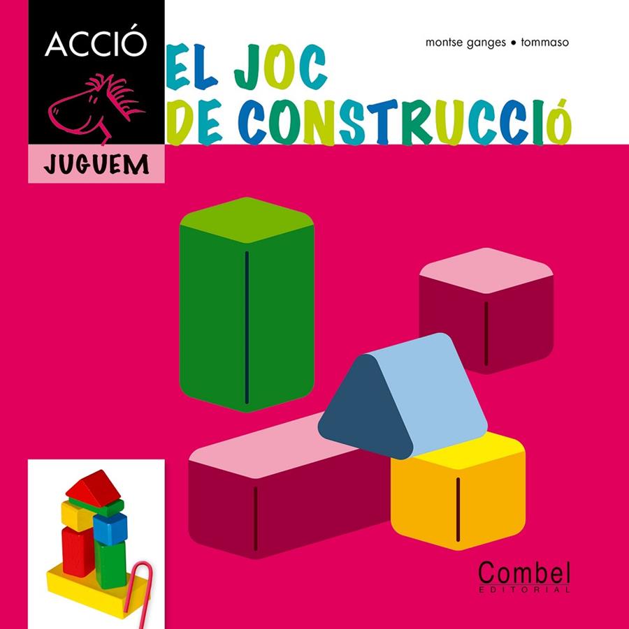 El joc de construcció | 9788498257298 | Ganges, Montse